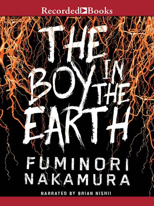 Title details for The Boy in the Earth by Fuminori Nakamura - Wait list